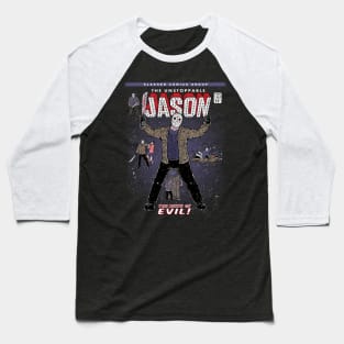 THE UNSTOPPABLE JASON Baseball T-Shirt